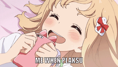 a cartoon drawing of a girl laying on a bed with the caption " me when plaksu "