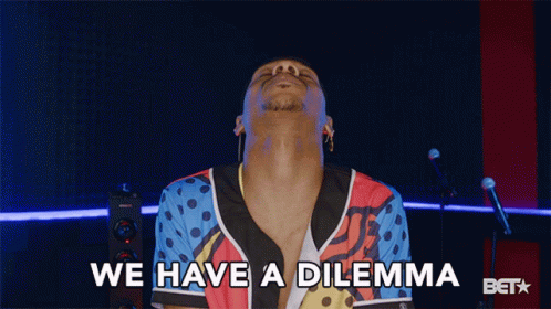 We Have A Dilemma Trouble GIF - We Have A Dilemma Trouble Problem GIFs