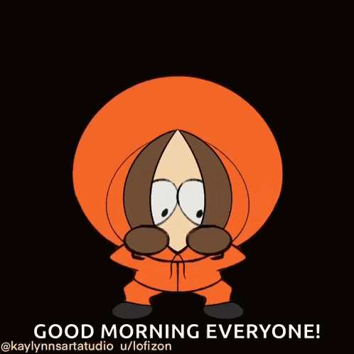 a cartoon character says good morning everyone