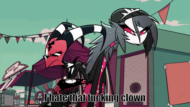 a cartoon says i hate that fucking clown on the bottom