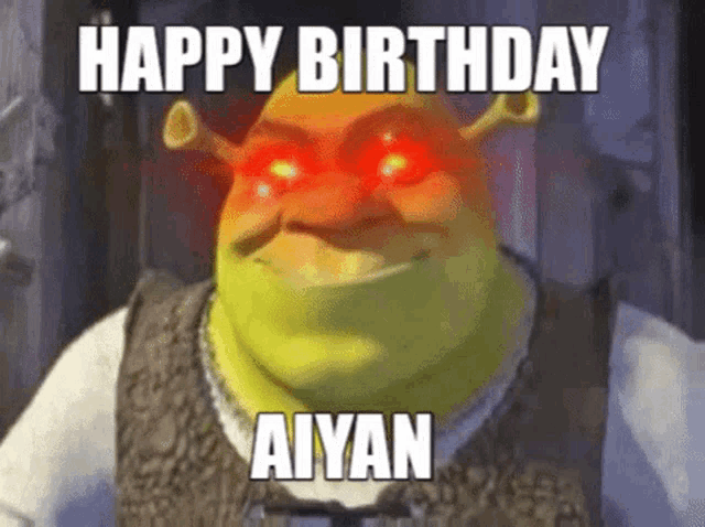 shrek is wearing sunglasses and says happy birthday aiyan