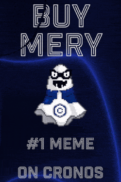 a poster that says buy mery # 1 meme on cronos on it