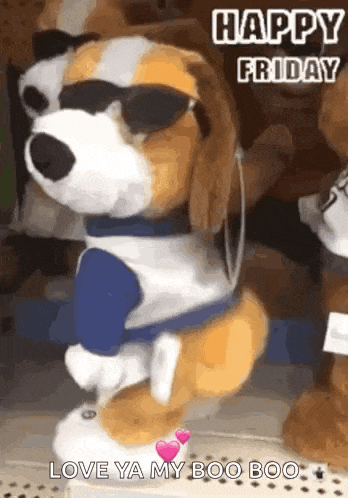 a stuffed dog wearing sunglasses and a blue shirt is dancing and says `` happy friday love ya my boo boo '' .