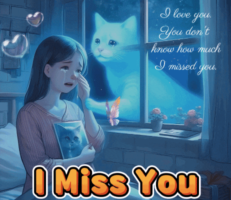 a picture of a girl holding a picture of a cat with the words " i miss you " below her