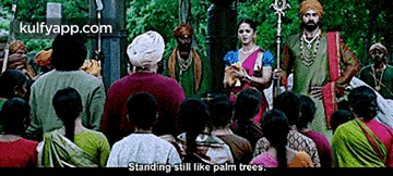 Standing Still Like Palm Trees..Gif GIF - Standing Still Like Palm Trees. Baahubali 2 Baahubali: The-conclusion GIFs