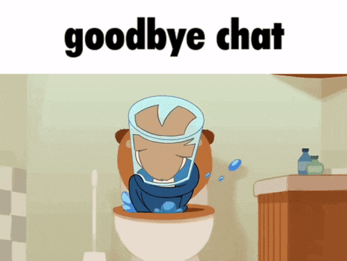 a cartoon of a person sitting on a toilet with the words goodbye chat below