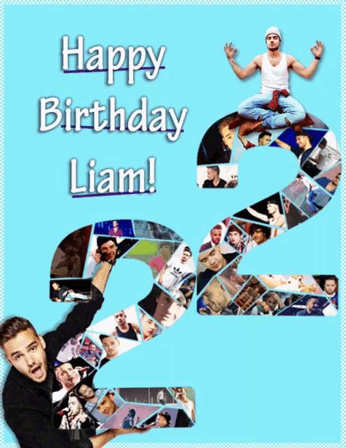 a happy birthday liam poster with a collage of photos