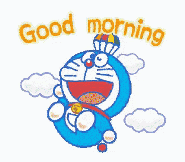 a cartoon of doraemon flying through the air with the words good morning