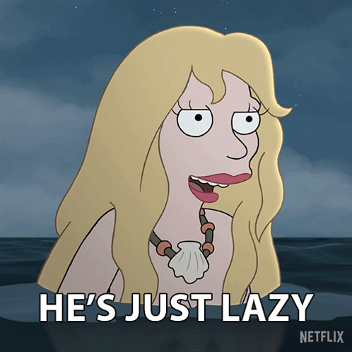 He'S Just Lazy Disenchantment GIF - He'S Just Lazy Disenchantment He'S Simply A Sloth GIFs