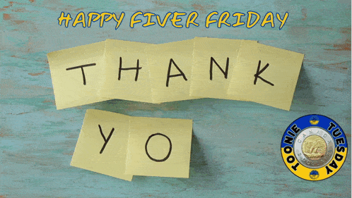 a poster that says happy fiver friday with sticky notes that say thank you