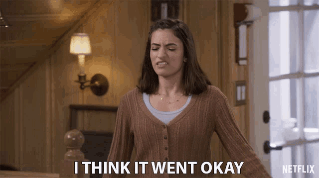 a woman says i think it went okay in a netflix advertisement