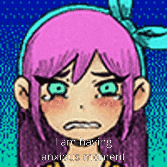 a drawing of a girl with pink hair and green eyes says i am having an anxious moment