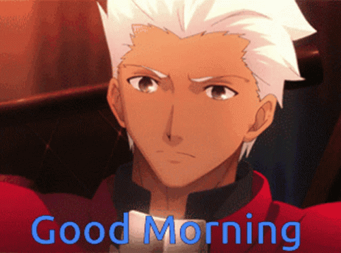 Good Morning Archer Fate Stay Night GIF - Good Morning Archer Fate Stay Night Fate Archer GIFs
