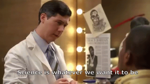 Science Is Whatever We Want It To Be GIF - 30rock Leospaceman GIFs