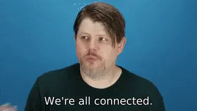 We'Re All Connected. GIF - Connected Were All Connected Were Connected GIFs