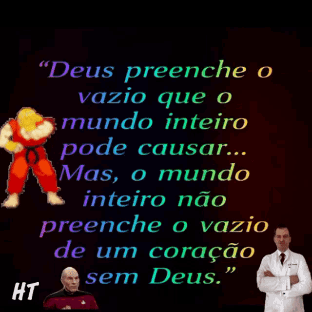 a poster that says " deus preenche o vazio que o mundo inteiro pode causar ... "