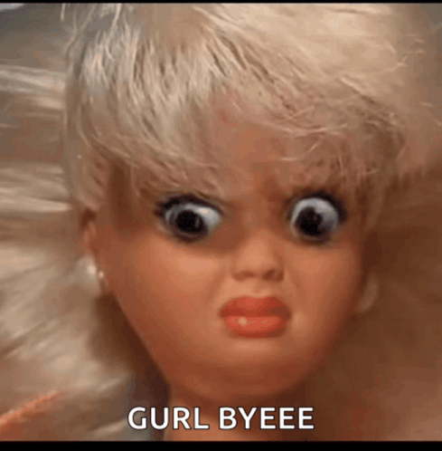 a close up of a doll 's face with the words curl byeee below it