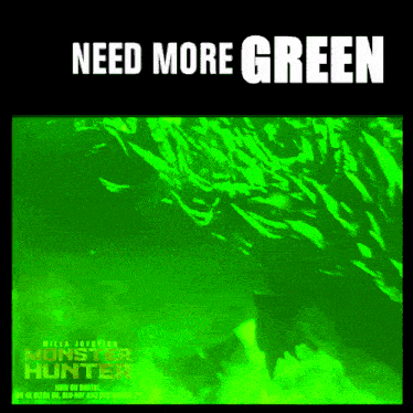 a poster for a movie called monster hunter with a green background