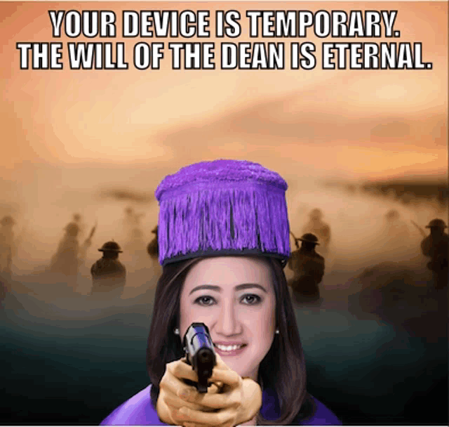 a woman wearing a purple hat is pointing a gun at soldiers with the caption " your device is temporary "