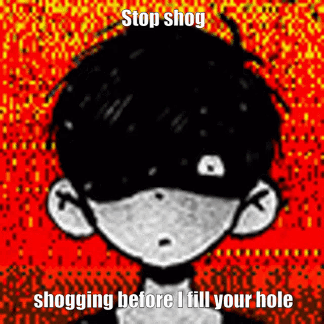 a black and white drawing of a boy with the words stop shog shogging before i fill your hole on the bottom