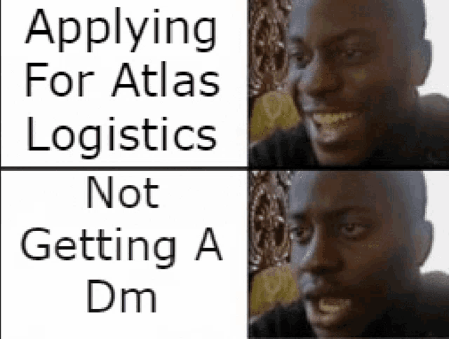 a man is smiling while applying for atlas logistics and not getting a dm