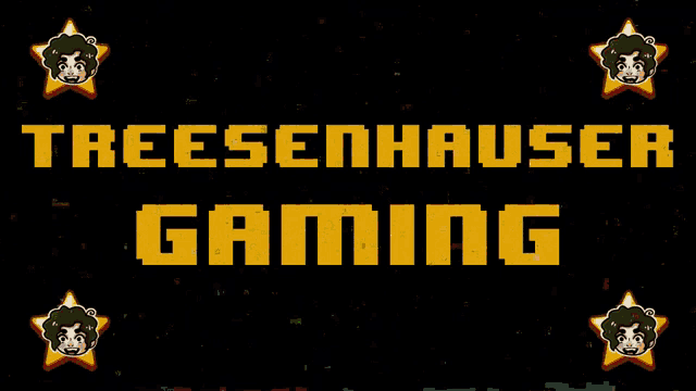 a black background with treesenhauser gaming written in yellow
