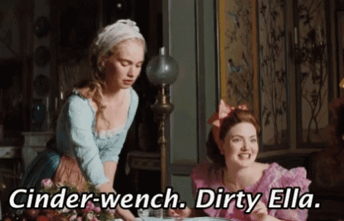 two women sitting at a table with the words cinder-wench dirty ella on the bottom