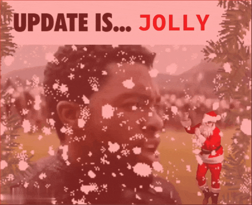 a man in a santa suit is surrounded by snow and the words update is jolly above him