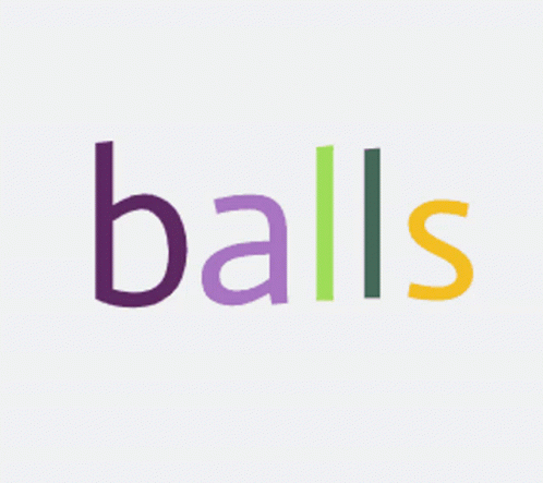 Balls Word GIF - Balls Ball Word GIFs