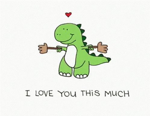 I Love You This Much Dinosour GIF