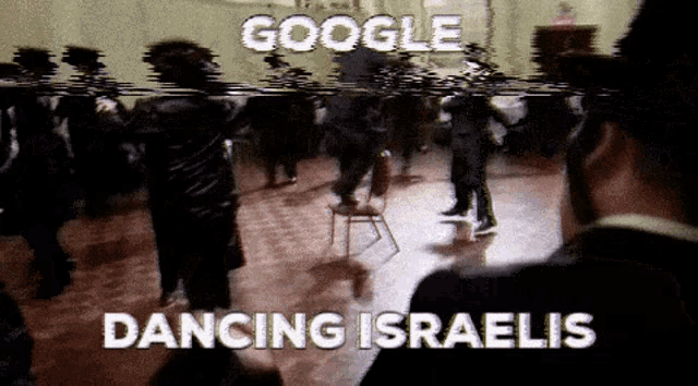 Jew Dance GIF - Jew Dance Google Dancing Israelis GIFs