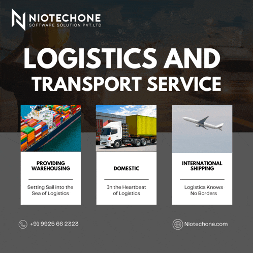 an advertisement for logistics and transport service by niotechone software solution pvt.ltd