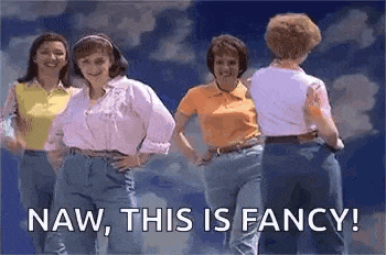 a group of women are dancing in front of a cloudy sky and the words `` naw , this is fancy '' .