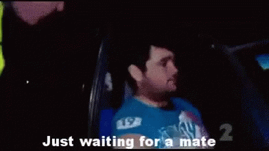 Mate Waiting GIF - Mate Waiting Pull Over GIFs
