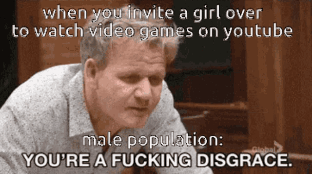 a man says when you invite a girl over to watch video games on youtube