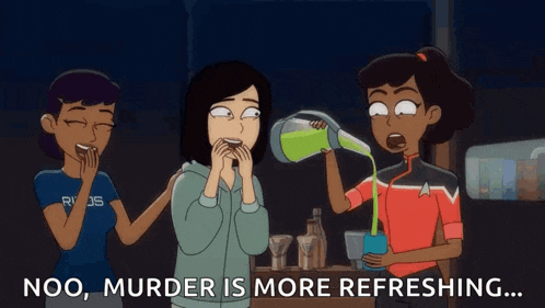a cartoon of a woman pouring a drink with the caption " noo murder is more refreshing ... "