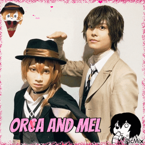 a picture of two people with the words orca and mel in pink letters