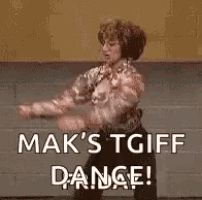 a woman is dancing in front of a brick wall and says `` mak 's tgiff dance ! ''