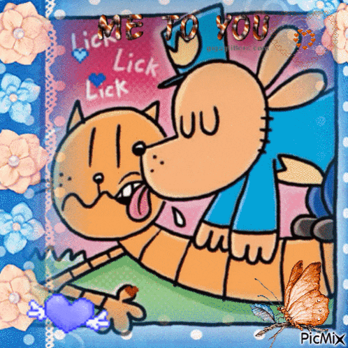 a picture of a dog and a cat with the words " lick me to you "