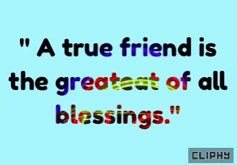 Friendship Greatest Blessing GIF - Friendship Greatest Blessing Cliphy GIFs