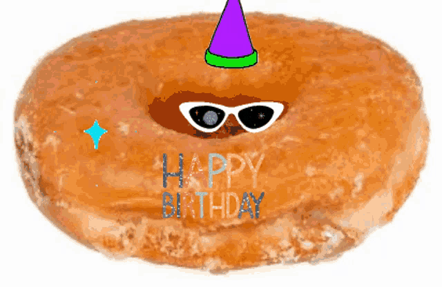 a donut with a party hat and sunglasses and the words happy birthday on it