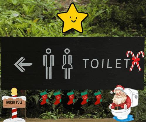 a sign pointing to the toilet with stockings and santa