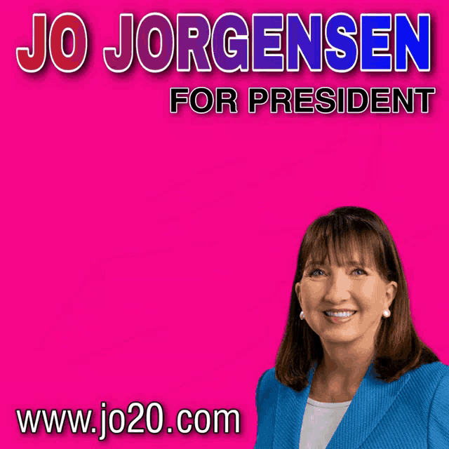 jo jorgensen for president says she 's with us on a pink background