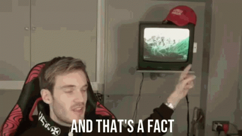 Pew Die Pie And Thats A Fact GIF - Pew Die Pie And Thats A Fact GIFs