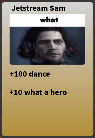 a card with a picture of a man and the words jetstream sam what 100 dance and 10 what a hero