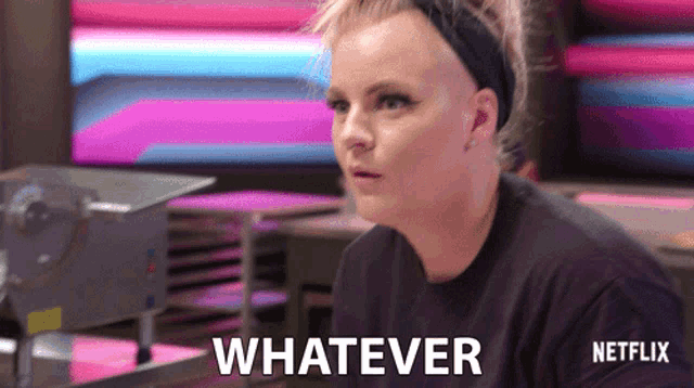 a woman in a black shirt says whatever