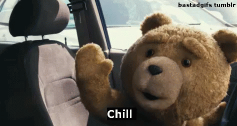 Chilout GIF - Chill Out Ted Chill The Fuck Out GIFs