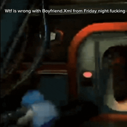 a screenshot of a video with the caption wtf is wrong with boyfriend.xml from friday night fucking