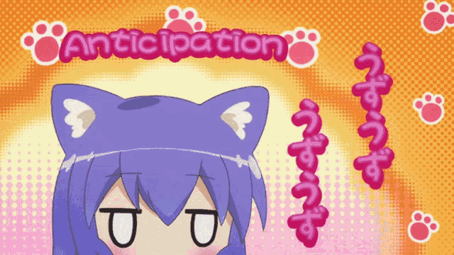 a picture of a girl with cat ears and the words anticipation above her