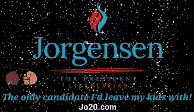 a poster for jorgensen for president with a hand pointing at it